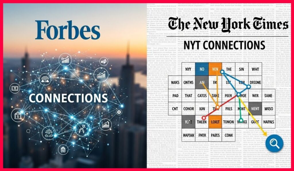 What Are Forbes Connections & NYT Connections